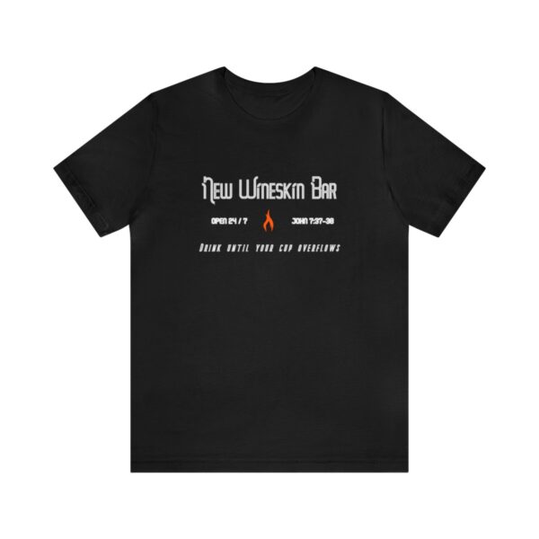 18102-12.jpg New Wineskin Bar Unisex T shirt